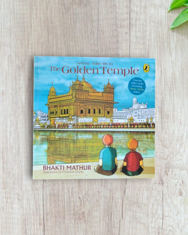 Amma take me to the Golden Temple