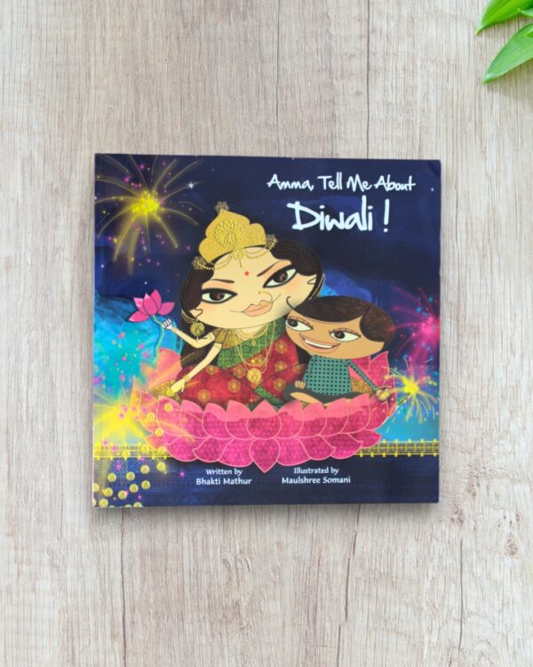 Amma Tell me about Diwali