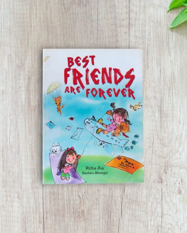 Best Friends are forever