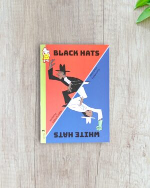 Black Hats/White Hats