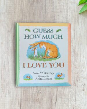 Guess How much I love you