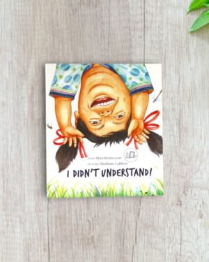 I didn’t understand