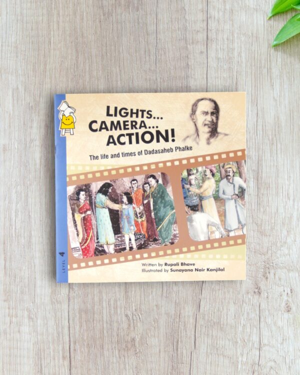 Lights Camera Action - The Life & times of Dadasahel Phalke