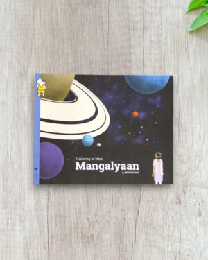 A Journey to Mars Mangalyaan