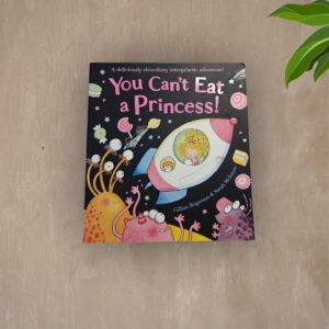 You can’t eat a princess