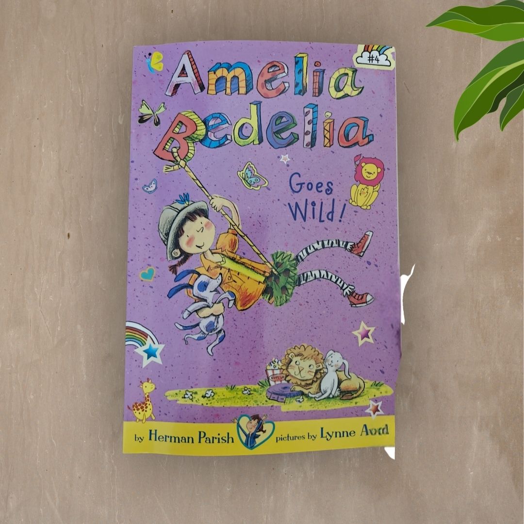 Amelia Bedelia Goes wild